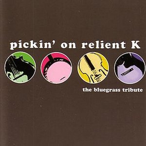 Pickin' on Relient K: The Bluegrass Tribute