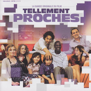 Tellement proches