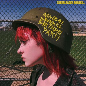 Cheerleader Roadkill - Cowboy Divorce Birthday Party - Zortam Music