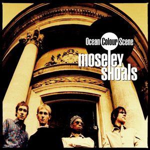 Moseley Shoals — Ocean Colour Scene