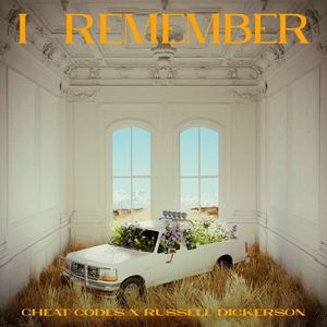 Cheat Codes & Russell Dickerson - I remember