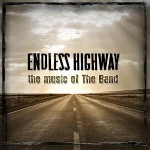 Endless Highway: The Music of The Band album cover