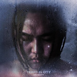 TEARS IN CITY