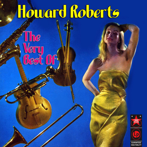 The Very Best Of Howard Roberts album cover
