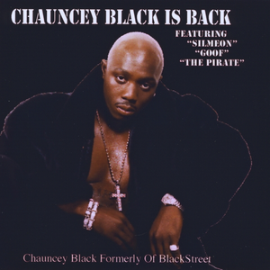 Chauncey Black Is Back album cover