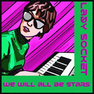 We Will All Be Stars