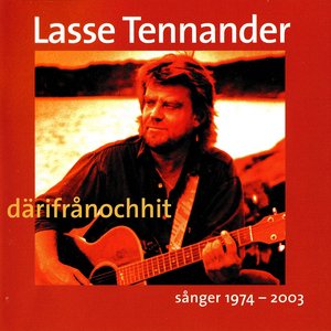 Därifrån och hit, Sånger 1974-2003