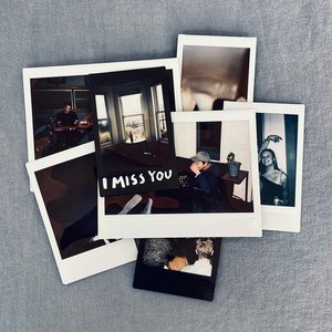 I Miss You