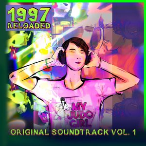 1997 RELOADED ORIGINAL SOUNDTRACK, Vol. 1