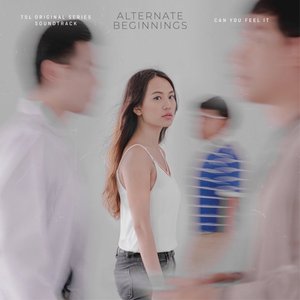 Alternate Beginnings (Original Soundtrack)