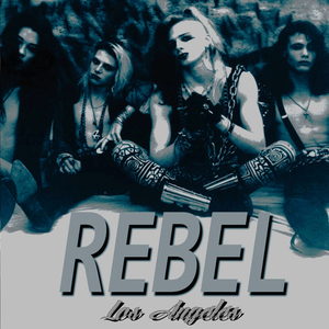 Los Angeles by Rebel