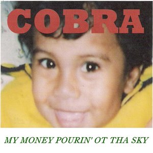 My Money Pourin' Ot Tha Sky