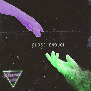 Arrows In Action - Close Enough Lyrics - Zortam Music