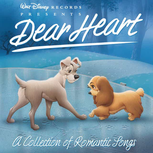 Dear Heart by Various Artists