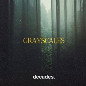 Grayscales