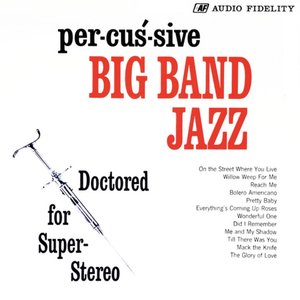 Percussive Big Band Jazz