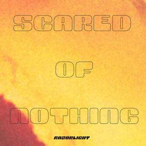 Artwork for SCARED OF NOTHING
