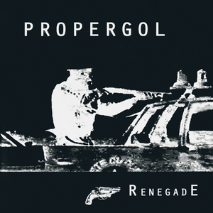 Renegade by Propergol