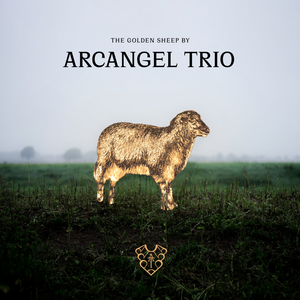 The Golden Sheep by Arcangel Trio