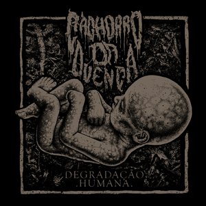 Degradação Humana