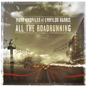 Mark Knopfler & Emmylou Harris - Rollin On Lyrics - Zortam Music