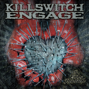 The End of Heartache de Killswitch Engage