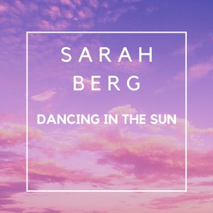 Dancing In The Sun