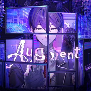 Augment
