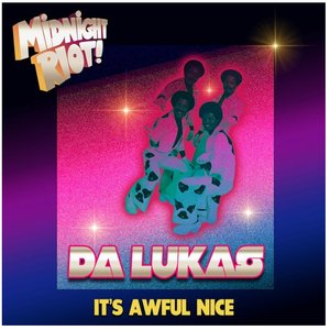 It's Awful Nice