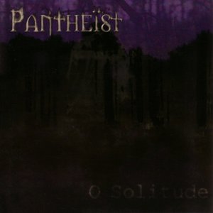 O Solitude