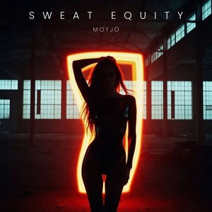 Sweat Equity