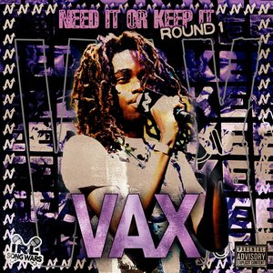vax Round 1