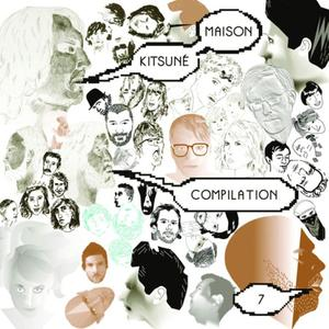 Kitsuné Maison Compilation 7 album cover
