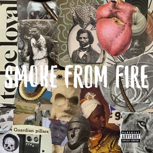 Smoke From Fire - Single