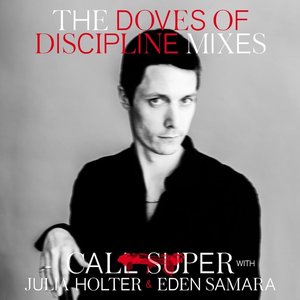THE DOVES OF DISCIPLINE MIXES