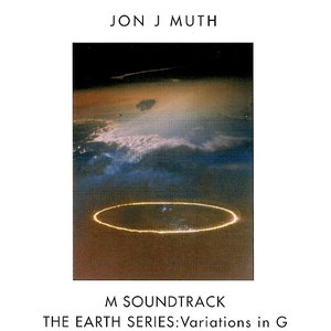 M Soundtrack / The Earth Series: Variations in G
