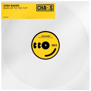 Josh Baker - Bass Up To The Top - Zortam Music
