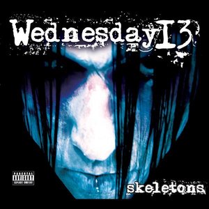 Skeletons [Explicit]