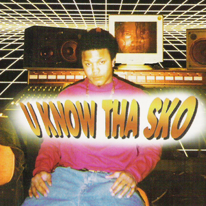 U Know Tha Sko by Lil Sko