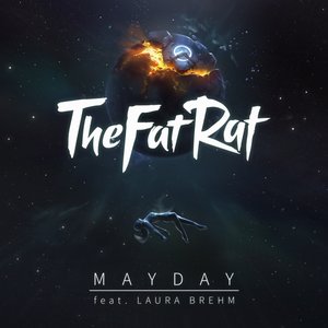 TheFatRat & Laura Brehm - MAYDAY - Single - Zortam Music