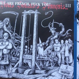 We Are French, Fuck You! vol.3