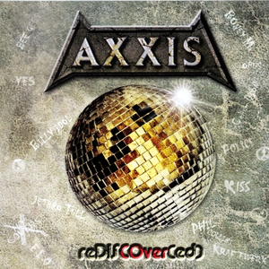 reDISCOver(ed) by Axxis