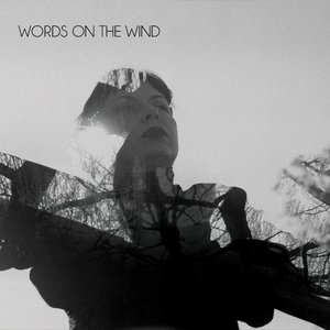 Words On The Wind