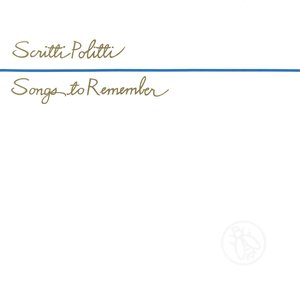 Songs To Remember