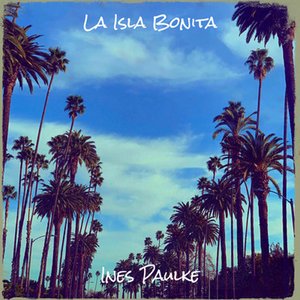 La Isla Bonita