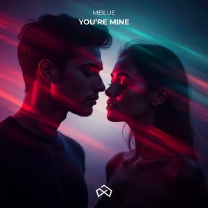 You're Mine
