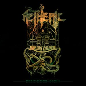 Serpents Beneath The Shrine