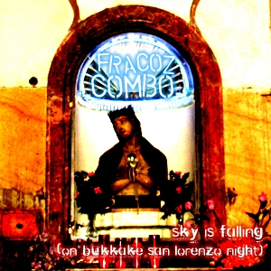 sky is falling by fracoz combo