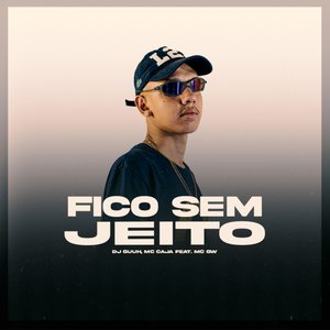 Fico Sem Jeito