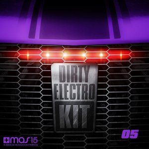 Dirty Electro Kit, Vol. 5